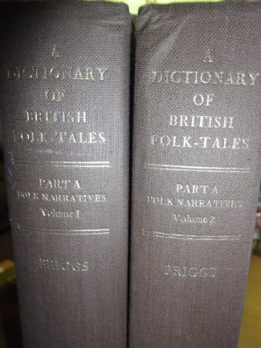 A Dictionary of British Folk-Tales Part B Folk Legends Volume I